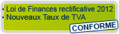 CONFORME Loi de Finance Rectificative 2012 - Nouveau Taux de TVA