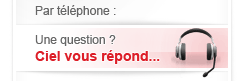 Par t�l�phone : Une question ? Ciel vous r�pond...